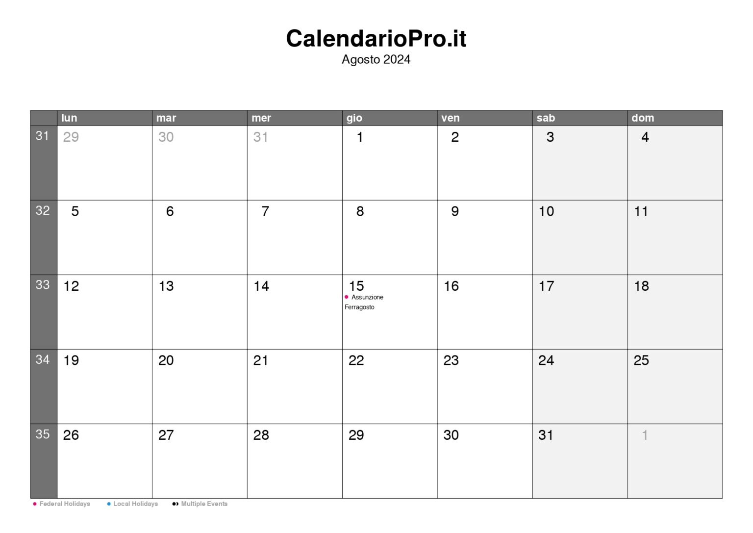 Calendario Agosto 2024 Panoramica Mensile E Settimane Calendario Agosto 2024 Panoramica Mensile E Settimane